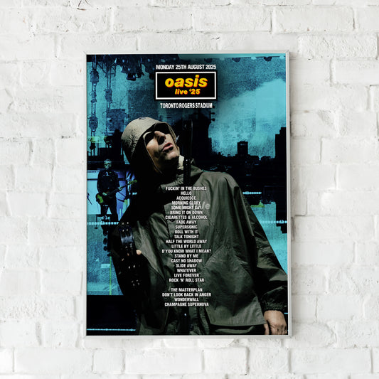 Oasis Live '25 | Monday 25th August | Toronto Rogers Stadium Setlist Print
