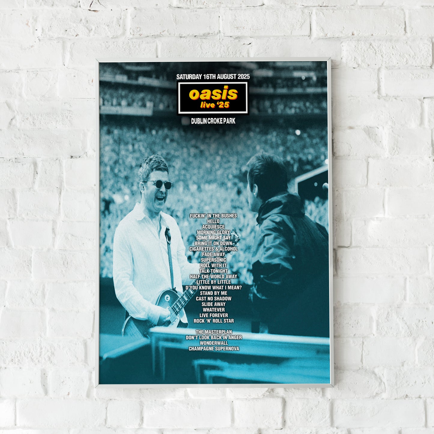 Oasis Live '25 | Saturday 16th August | Dublin Croke Park Setlist Print